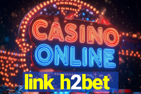 link h2bet